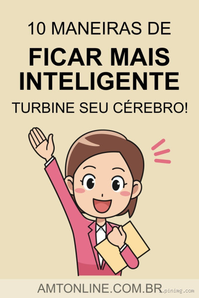 Como Ficar Mais Inteligente a Cada Dia? Descubra o Segredo!