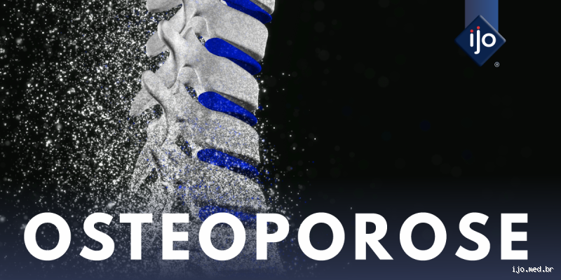 Como sair da osteoporose? Dicas para melhorar sua qualidade de vida
