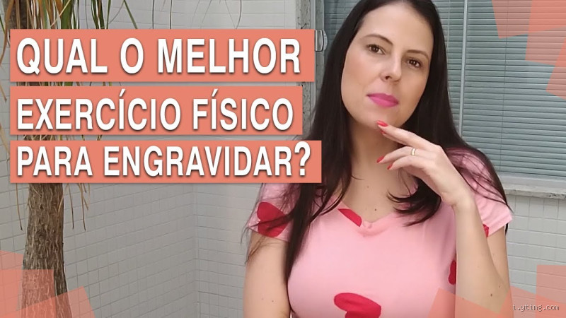 Qual o Melhor Exercício para Engravidar? Descubra a Resposta