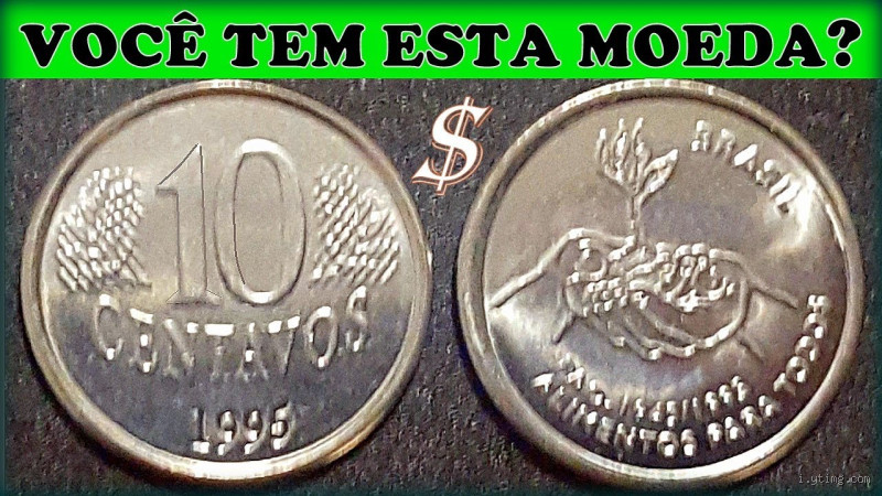 Quanto vale a moeda de 10 centavos do ano de 1995?
