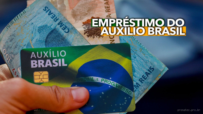 Até quando posso fazer o empréstimo do Auxílio Brasil? Entenda os prazos e regras