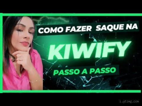 Tem limite de saque na Kiwify?