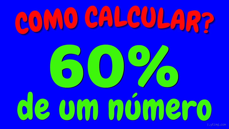 Qual é o valor de 60% de 30? Entenda como calcular rapidamente!